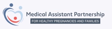 Logo of the Medical Assistant Partnership for Healthy Pregnancies and Families